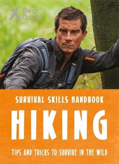 Bear Grylls Survival Skills: Hiking - Grylls, Bear
