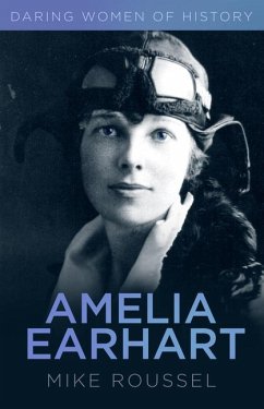 Amelia Earhart - Roussel, Mike