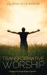 Transformative Worship - Bild 1