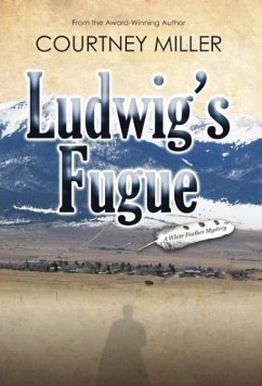 Ludwig's Fugue - Miller, Courtney