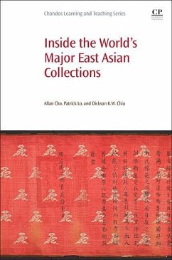 Inside the World's Major East Asian Collections - Lo, Patrick;Chiu, Dickson KW;Cho, Allan