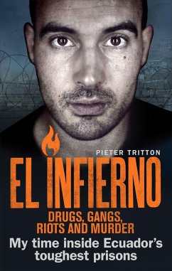 Cover El Infierno: Drugs, Gangs, Riots and Murder