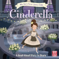 My Very First Story Time: Cinderella - Pat-a-Cake; Elliot, Rachel