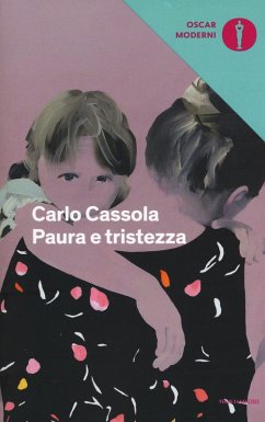 Paura e tristezza - Cassola, Carlo