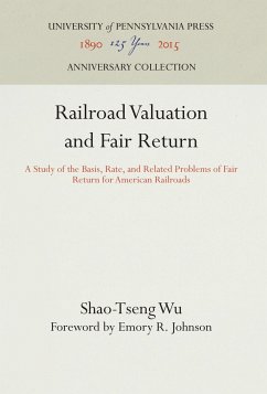 Railroad Valuation and Fair Return - Wu, Shao-Tseng