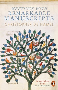 Meetings with Remarkable Manuscripts - Hamel, Christopher de