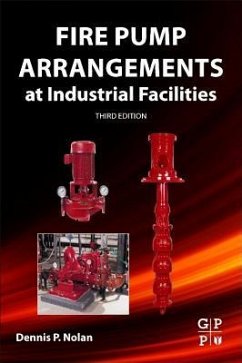 Fire Pump Arrangements at Industrial Facilities - Nolan, Dennis P.