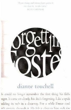 Forgetting Foster - Touchell, Dianne