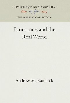 Economics and the Real World - Kamarck, Andrew M.