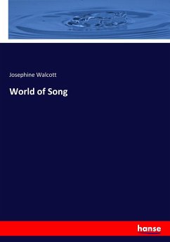 World of Song - Walcott, Josephine