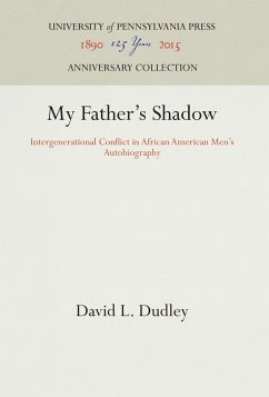 My Father's Shadow - Dudley, David L.