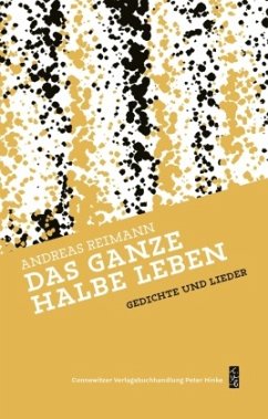 Das ganze halbe Leben - Reimann, Andreas