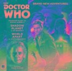 Doctor Who Main Range: Shadow Planet / World Apart