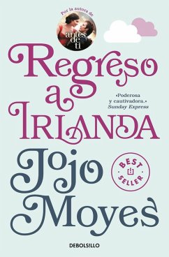 Regreso a Irlanda /Sheltering Rain - Moyes, Jojo