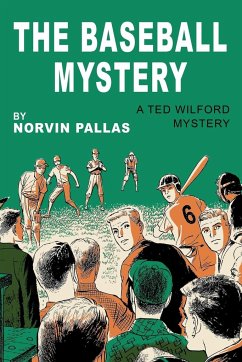 The Baseball Mystery - Pallas, Norvin