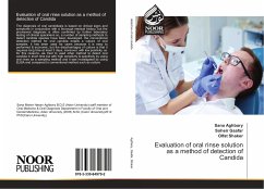 Evaluation of oral rinse solution as a method of detection of Candida - Aghbary, Sana; Gaafar, Soheir; Shaker, Olfat