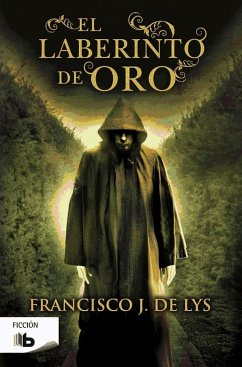 El laberinto de oro - Lys, Francisco J.