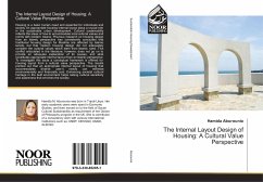 The Internal Layout Design of Housing: A Cultural Value Perspective - Aburounia, Hamida