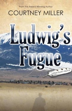 Ludwig's Fugue - Miller, Courtney