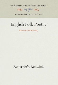 English Folk Poetry - Renwick, Roger deV.