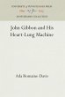 John Gibbon and His Heart-Lung Machine - Bild 1