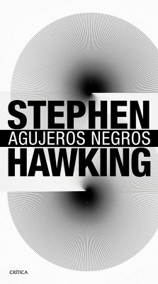 Agujeros negros - Sampedro, Javier; Hawking, Stephen
