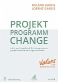 Projekt. Programm. Change.