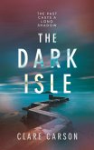 The Dark Isle: Volume 3