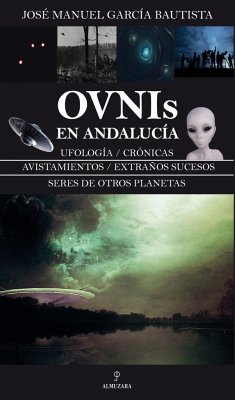 Ovnis en Andalucía - García Bautista, José Manuel