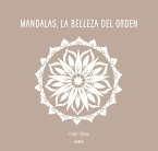 Mandalas, la belleza del orden