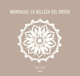 Mandalas, la belleza del orden