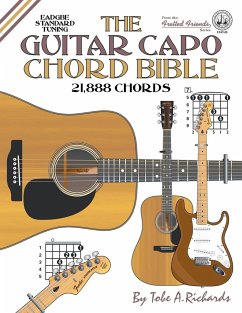 The Guitar Capo Chord Bible - Richards, Tobe A.