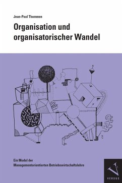 Organisation und organisatorischer Wandel (eBook, PDF) - Thommen, Jean-Paul