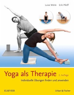 Yoga als Therapie - Wörle, Luise;Pfeiff, Erik