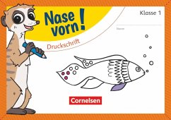 Nase vorn! - Erstlesen 1. Schuljahr - Druckschrift - Bergmann, Silke