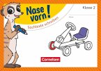 Nase vorn! - Deutsch 2. Schuljahr - Sachtexte schreiben Nase vorn! - Deutsch 2. Schuljahr - Sachtexte schreiben