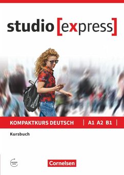 studio [express] A1-B1 - Kursbuch mit Audios online - Kuhn, Christina;Funk, Hermann