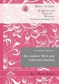 Gesammelte Aufsätze 4: Die ¿andere¿ Welt und Lebensweisheiten