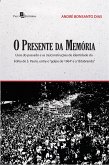 O presente da memória (eBook, ePUB)