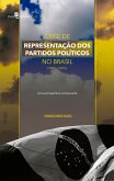 Crise de representação dos Partidos Políticos no Brasil (2000 a 2015) (eBook, ePUB)