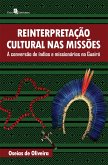 Reinterpretação cultural nas missões (eBook, ePUB)