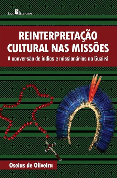 Reinterpretação cultural nas missões (eBook, ePUB)