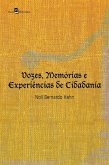 Vozes, memórias e experiências de cidadania (eBook, ePUB)