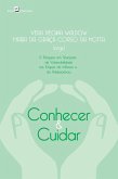 Conhecer & cuidar (eBook, ePUB) Conhecer & cuidar (eBook, ePUB)