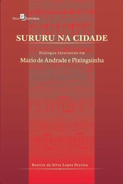 Sururu na cidade (eBook, ePUB) - Pereira, Beatriz da Silva Lopes