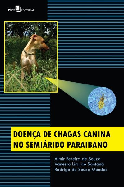 Doença de Chagas canina do semiárido paraibano (eBook, ePUB)