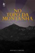 No topo da montanha (eBook, ePUB) - Bild 1