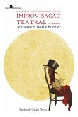 Linhagens e noções fundamentais de improvisação teatral no Brasil (eBook, ePUB)