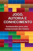 Jogo, autoria e conhecimento (eBook, ePUB)
