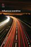 Influenzza Overdrive (eBook, ePUB)